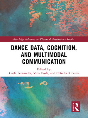 cover image of Dance Data, Cognition, and Multimodal Communication